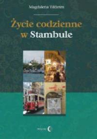 Życie codzienne w Stambule - Magdalena Yildirim