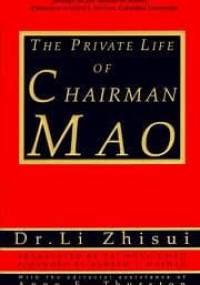 Mao. Prywatne życie przewodniczącego - Li Zhisui