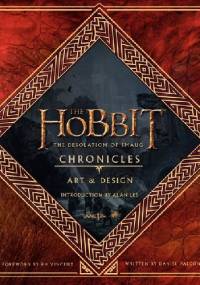 The Hobbit. The Desolation of Smaug Chronicles. Art & Design. - Daniel Falconer