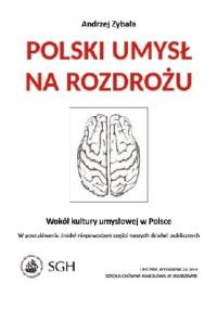 Polski umysł na rozdrożu - Andrzej Zybała