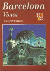 Barcelona Views. English Edition - autor nieznany