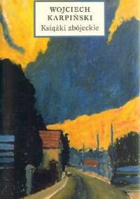 Książki zbójeckie - Wojciech Karpiński