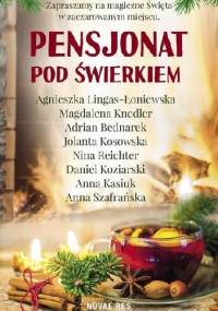 Pensjonat pod świerkiem. Antologia