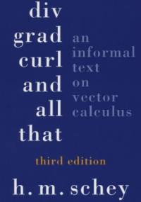 Div grad curl and all that - Harry Montz Schey