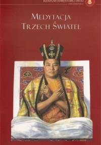 Medytacja Trzech Świateł - autor nieznany