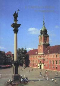 IL Castello Reale di Varsavia