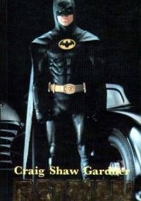 Batman - Craig Shaw Gardner