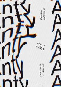 Anty-Edyp. Kapitalizm i schizofrenia - Gilles Deleuze, Félix Guattari