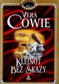 Klejnot bez skazy - Vera Cowie