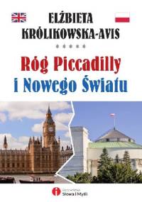 Róg Piccadilly i Nowego Światu - Elżbieta Królikowska - Avis