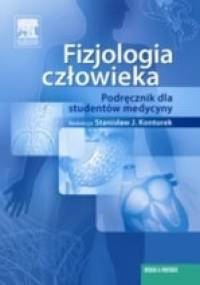 Fizjologia człowieka. Podręcznik dla studentów medycyny - Stanisław J. Konturek