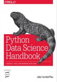 Python Data Science Handbook. Essential Tools for Working with Data - VanderPlas Jake