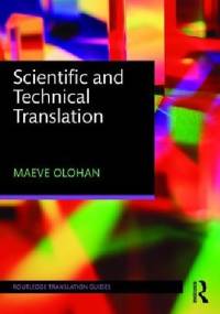Scientific and Technical Translation - Maeve Olohan
