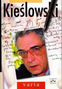 Kieślowski. Varia - Stanisław Zawiśliński