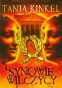 Synowie wilczycy - Tanja Kinkel