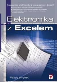Elektronika z Excelem - Witold Wrotek