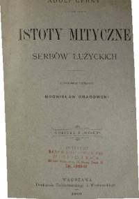 Istoty mityczne Serbów łużyckich - Adolf Černý
