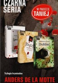 Bubble + Buzz + Geim (komplet) - Anders de la Motte