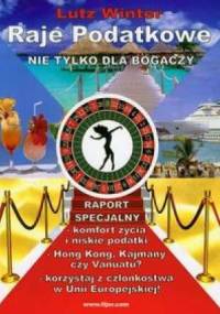 Raje podatkowe- raport specjalny - Lutz Winter