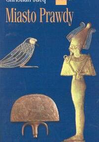 Miasto Prawdy - Christian Jacq