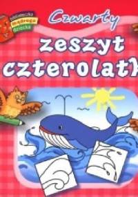 Czwarty zeszyt czterolatka. Biblioteczka mądrego dziecka - Anna Wiśniewska