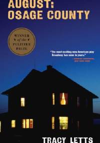 August: Osage County - Tracy Letts