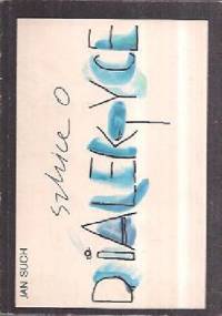 Szkice o dialektyce - Jan Such