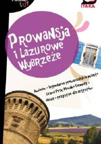Prowansja i Lazurowe Wybrzeże