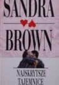 Najskrytsze tajemnice - Sandra Brown