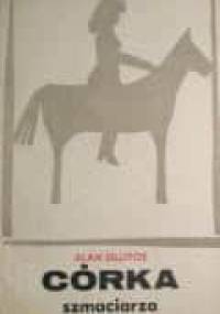 Córka szmaciarza - Alan Sillitoe