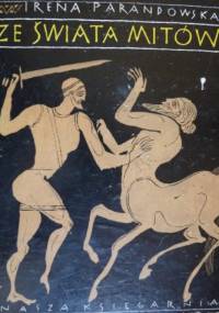 Ze świata mitów - Irena Parandowska