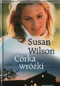 Córka Wróżki - Susan Wilson