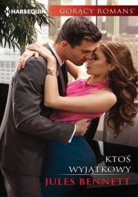 Ktoś wyjątkowy - Jules Bennett