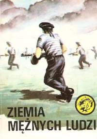 Ziemia mężnych ludzi - Eugeniusz Samsel