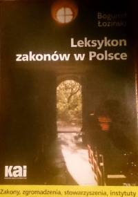 Leksykon zakonów w Polsce - Bogumił Łoziński