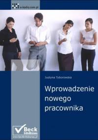 Wprowadzenie nowego pracownika - e-book - Justyna Tyborowska