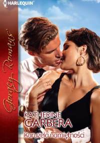 Karuzela namiętności - Katherine Garbera