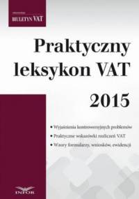 Praktyczny leksykon VAT 2015