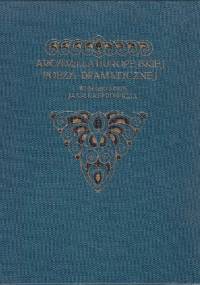 Arcydzieła europejskiej poezyi dramatycznej. Tom 1