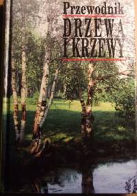 Drzewa i krzewy - Bruno P. Kremer