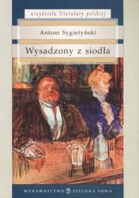 Wysadzony z siodła - Antoni Sygietyński