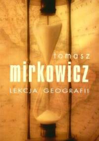 Lekcja geografii - Tomasz Mirkowicz