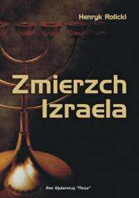 Zmierzch Izraela - Tadeusz Gluziński