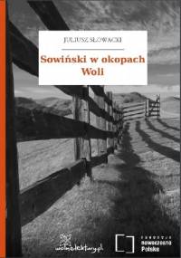 Sowiński w okopach Woli - Juliusz Słowacki