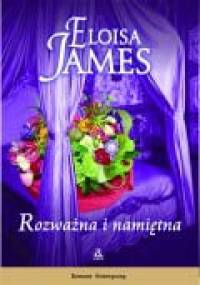 Rozważna i namiętna - Eloisa James