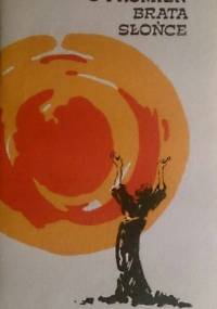 O promień Brata Słońce - praca zbiorowa