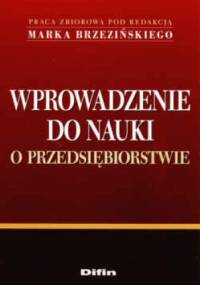 Wprowadzenie do nauki o przedsiębiorstwie - Marek Brzeziński