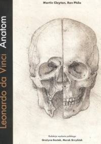 Leonardo da Vinci. Anatom - Martin Clayton