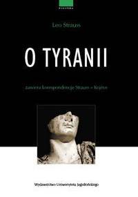 O Tyranii - Leo Strauss