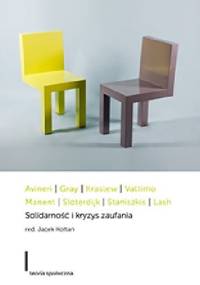 Solidarność i kryzys zaufania - Jacek Kołtan